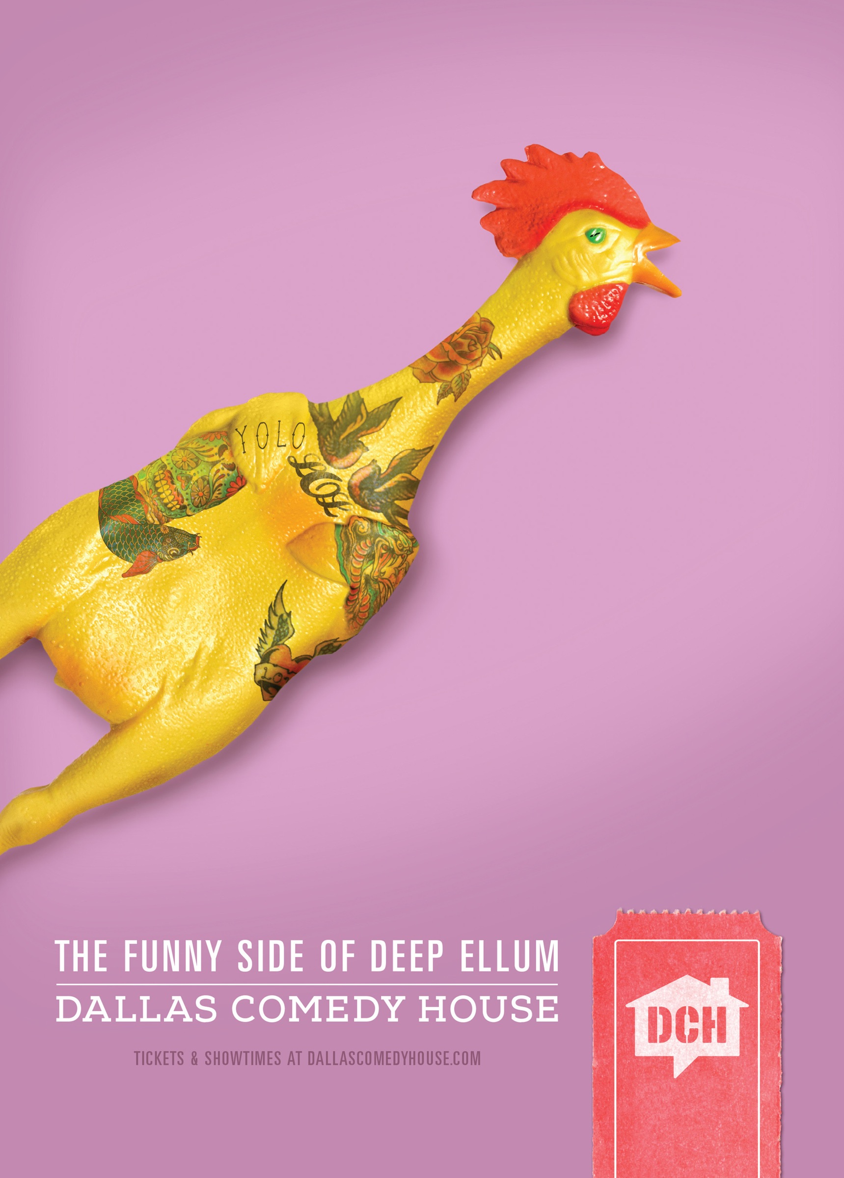 Dallas Comedy House Outdoor Advert By Johnson & Sekin Rubber Chicken