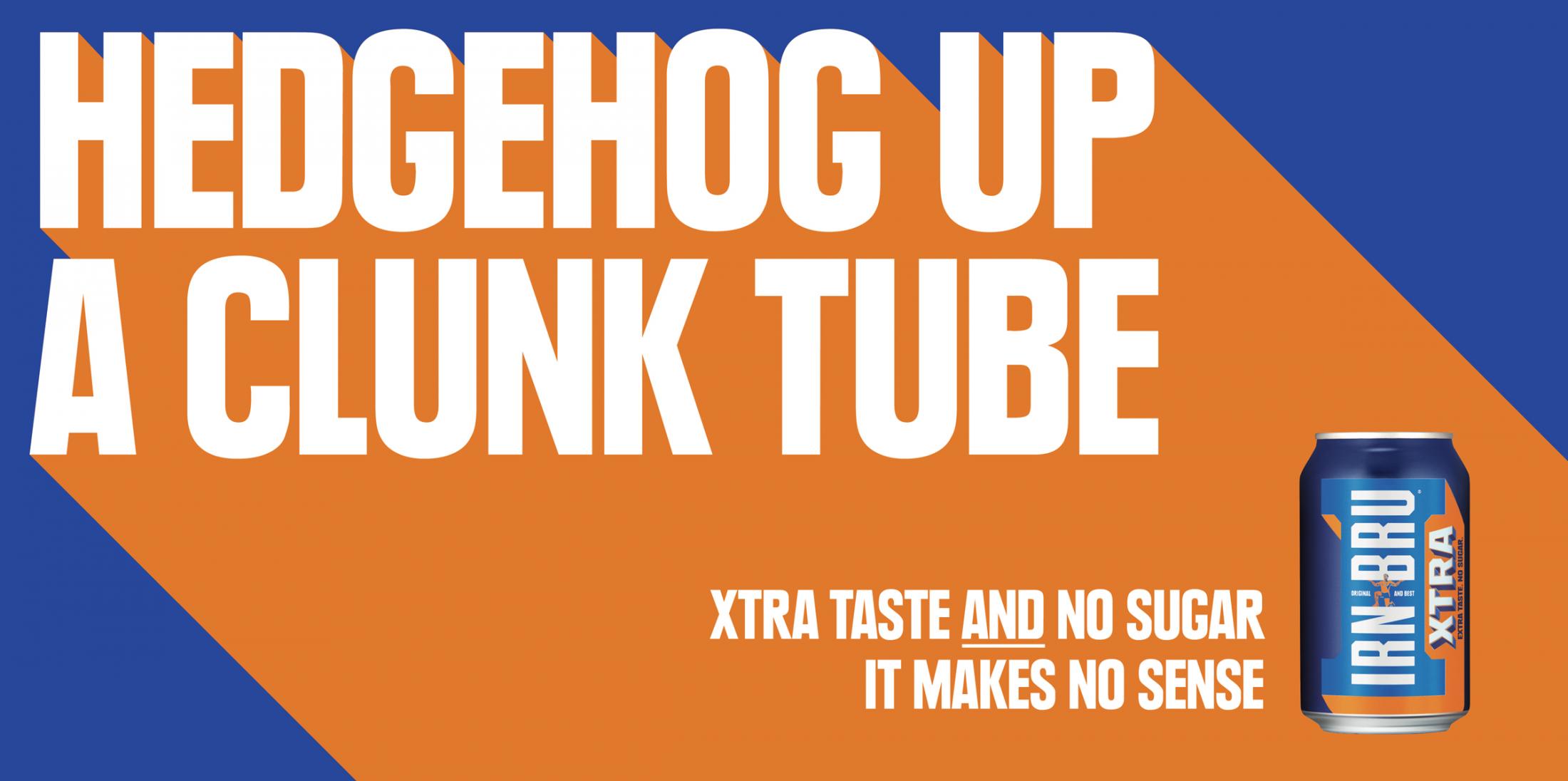 IRNBRU Outdoor Advert By The Leith Agency Hedgehog Up A Clunk Tube