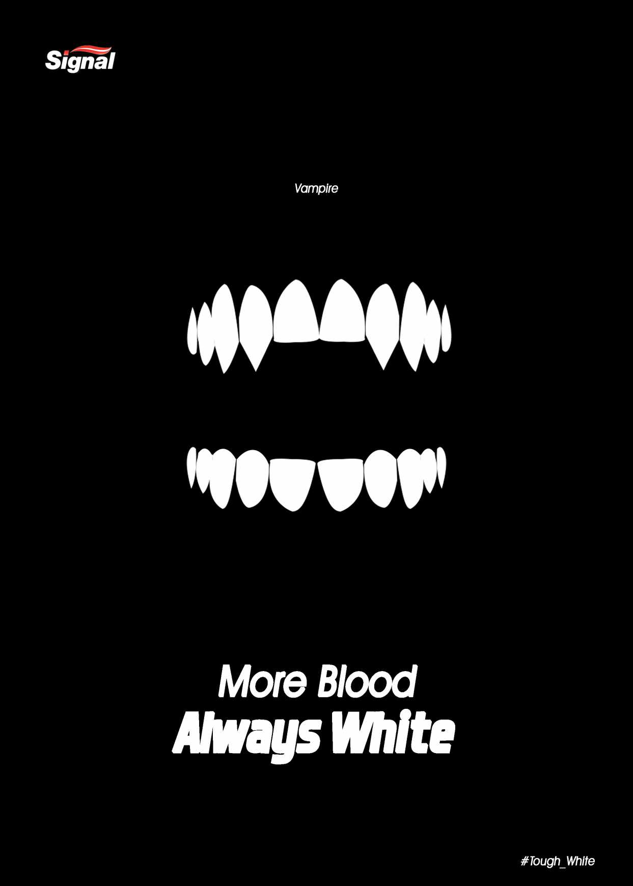 Signal Print Ad - Always White, Blood