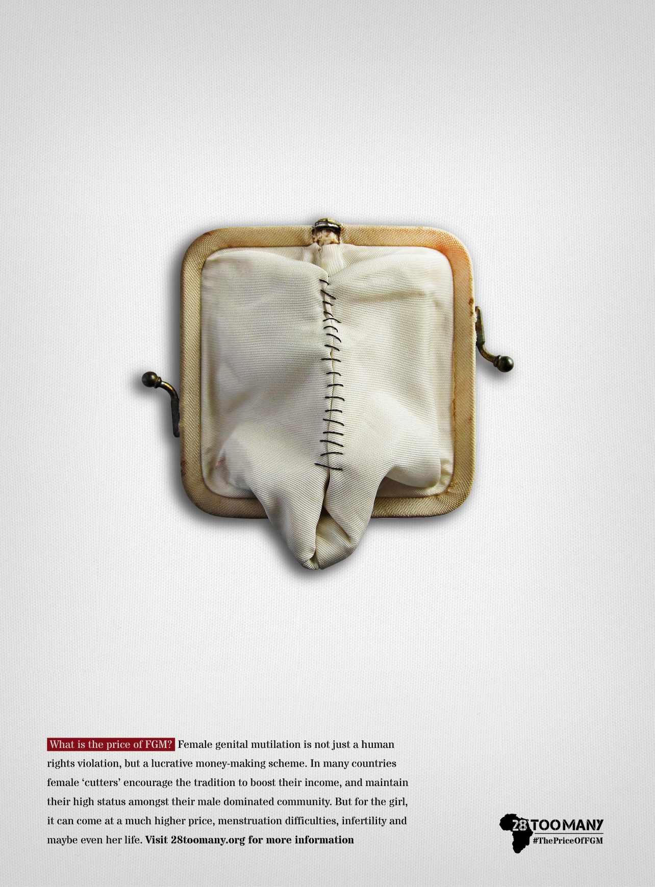 28 Too Many Print Ad - The Price of FGM, 1