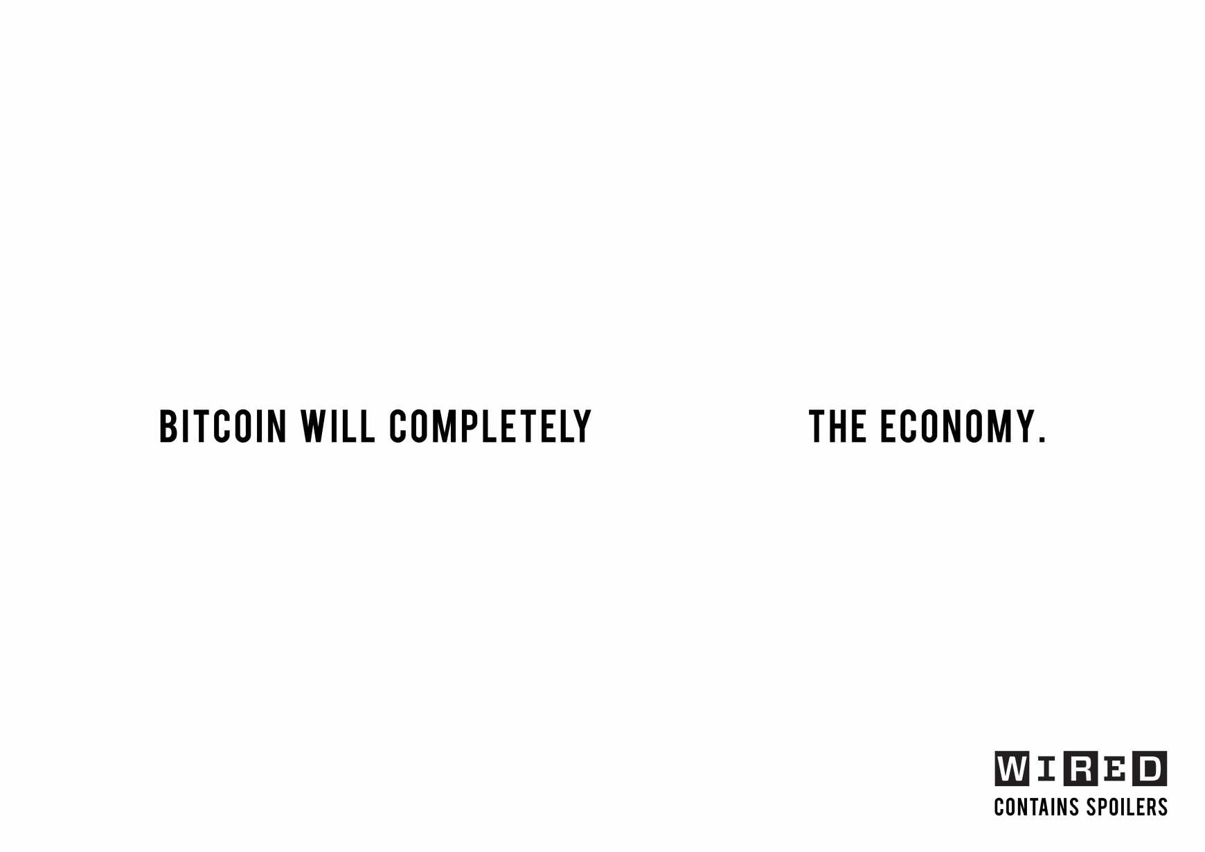 Wired Print Ad - Bitcoin