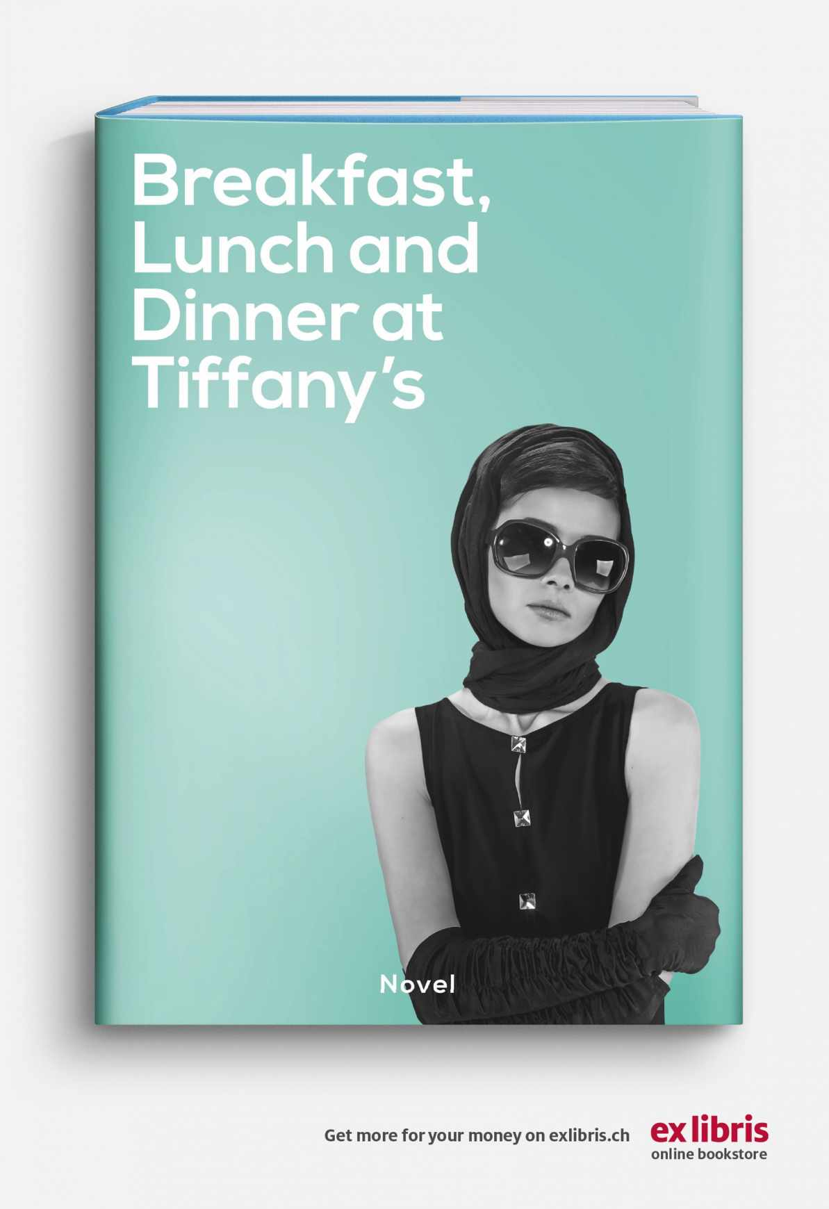 Ex Libris Print Ad - Breakfast, Lunch And Dinner At Tiffany's