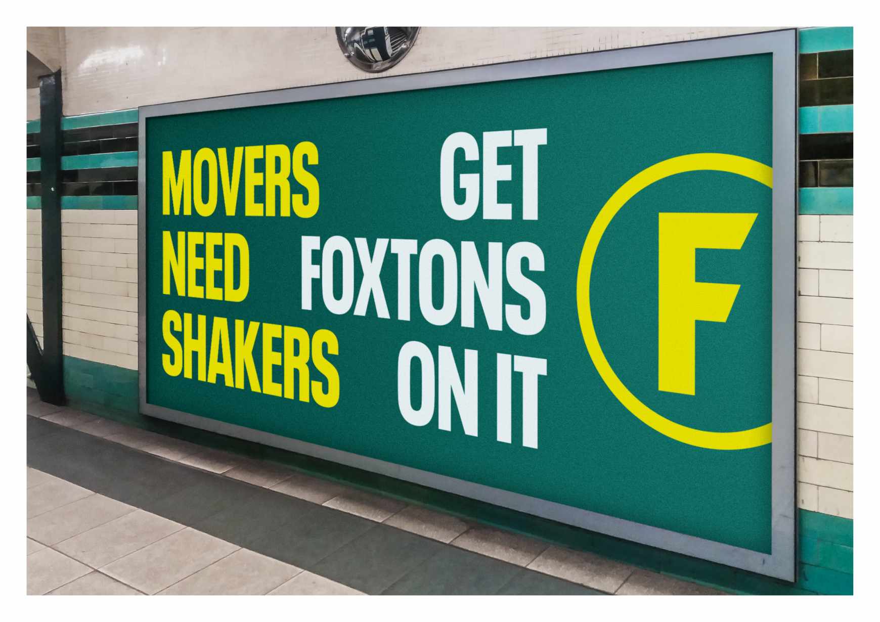 Foxtons Outdoor Ad - Get Foxtons On It