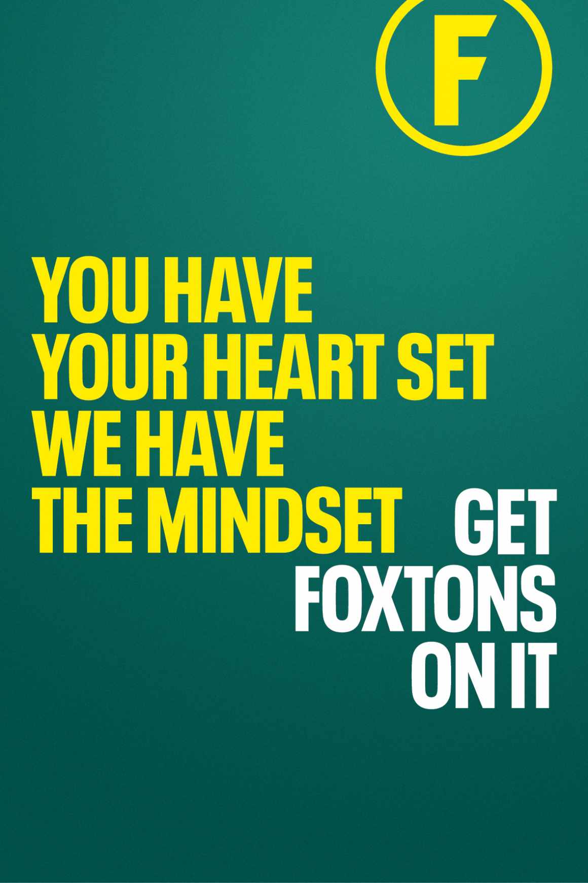 Foxtons Outdoor Ad - Get Foxtons On It