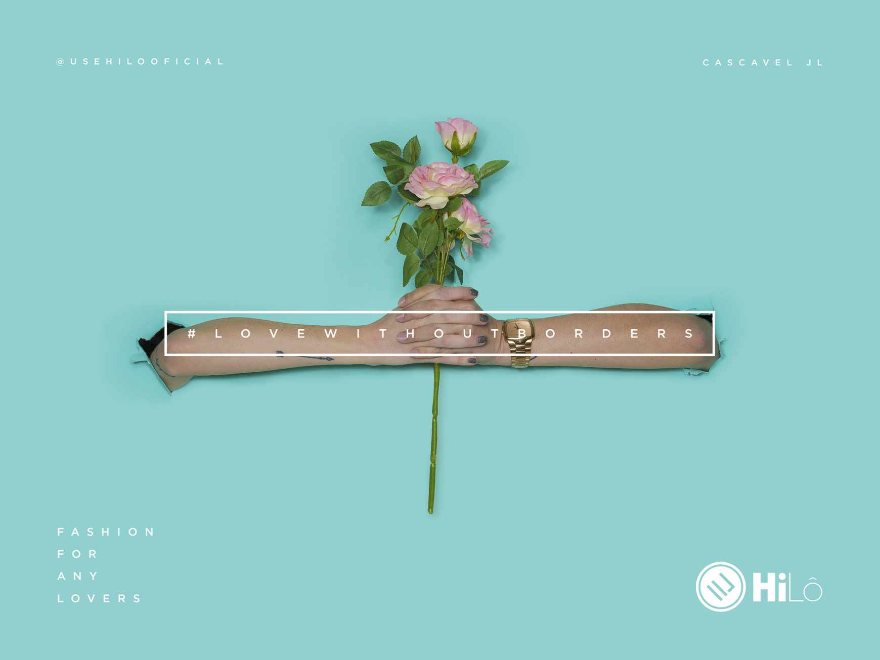 Hilô Print Ad - Love Without Borders, 3