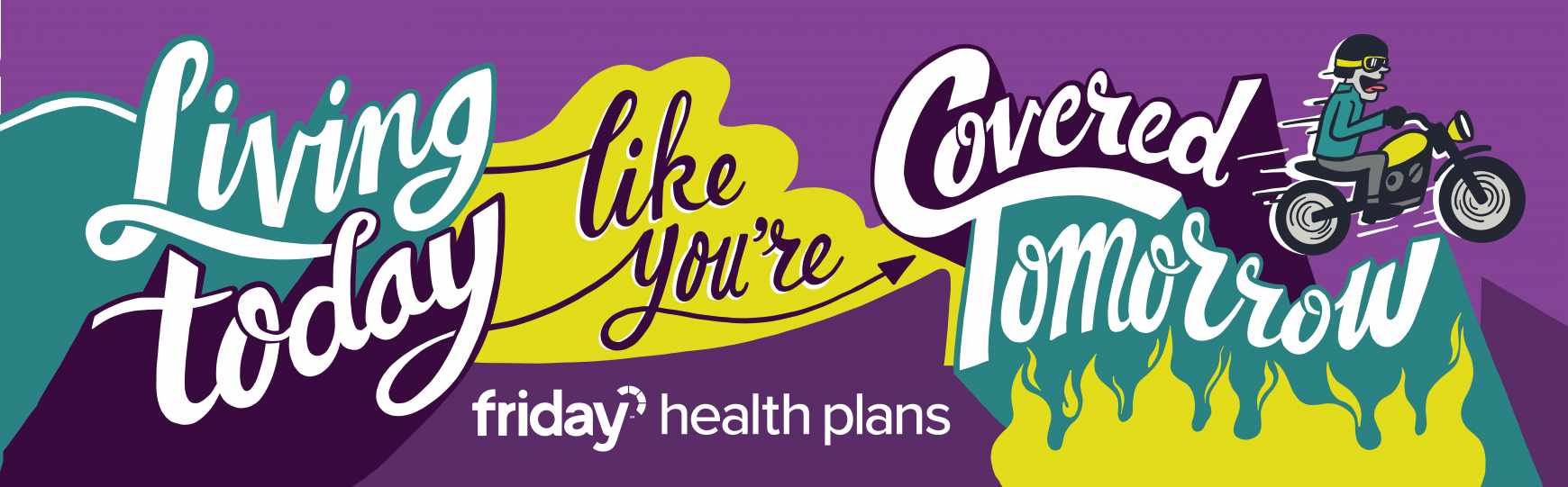 Friday Health Plans Outdoor Ad - Livin 