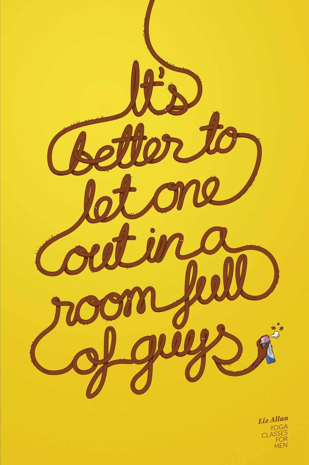 Liz Allan Yoga Print Ad - Fart