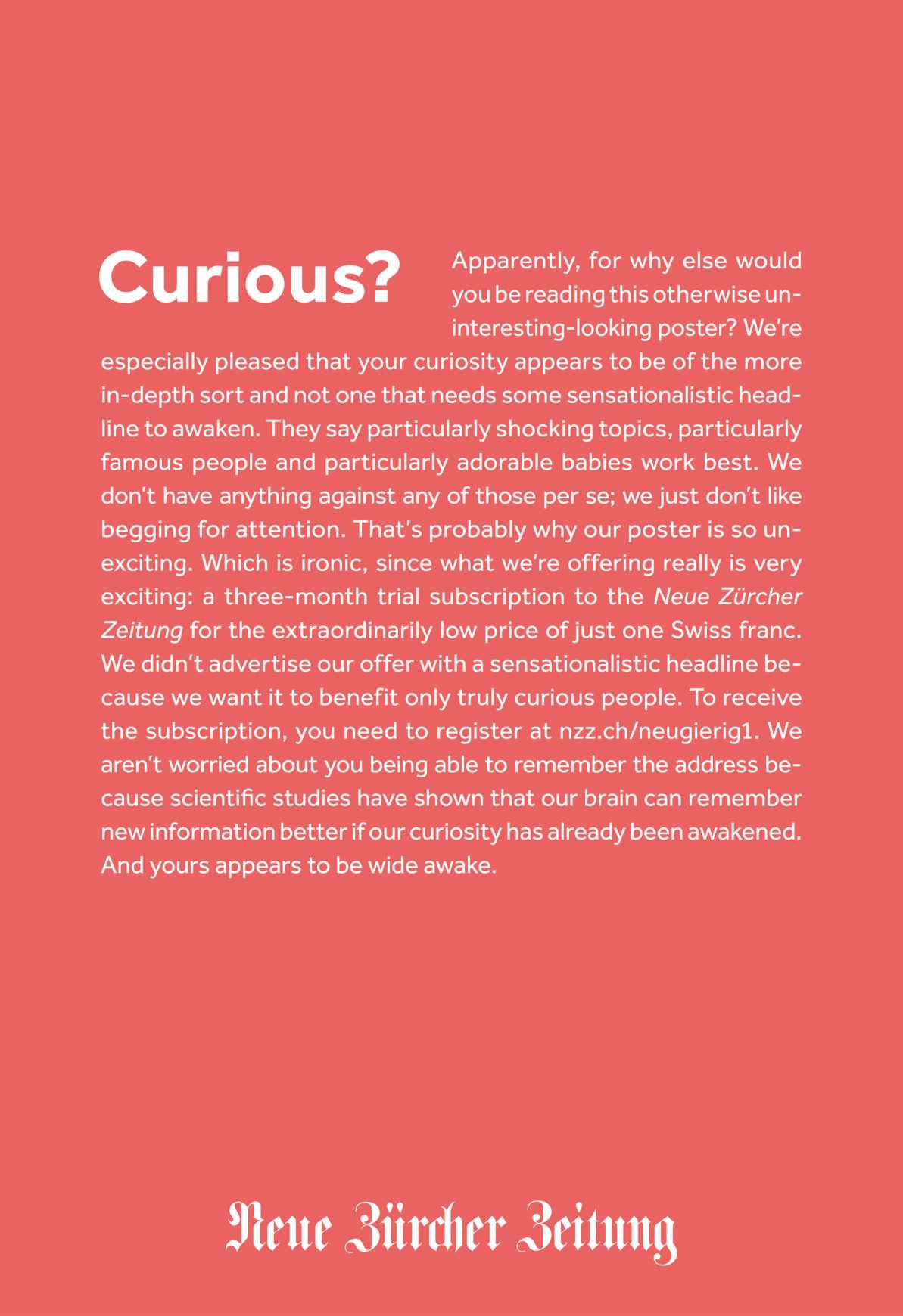 Neue Zürcher Zeitung Print Ad - Curious