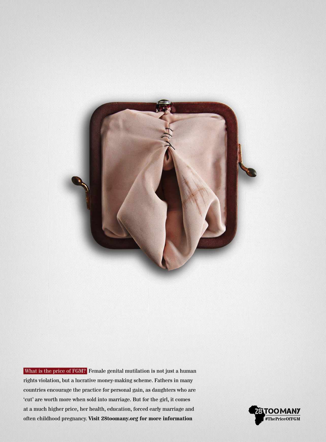 28 Too Many Print Ad - The Price of FGM, 3