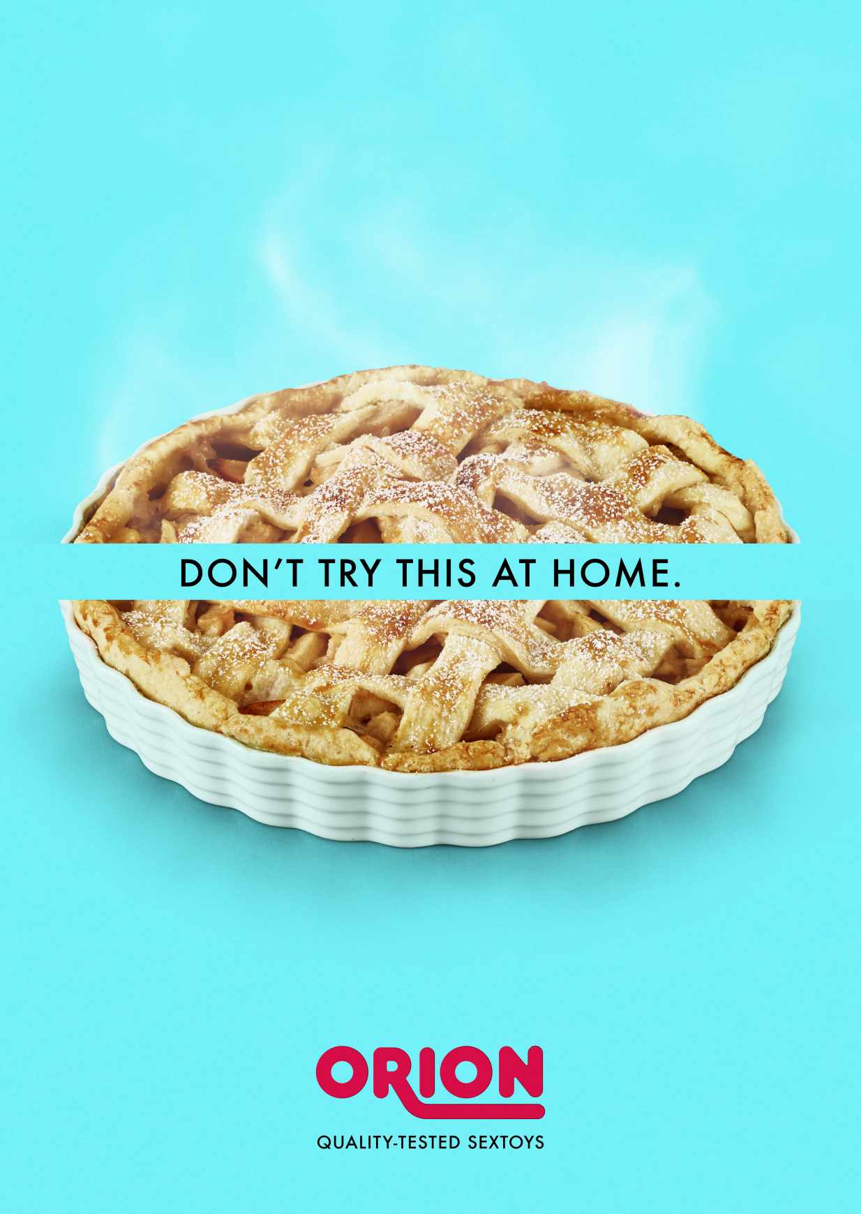 Orion Print Ad - Don’t try this at home, 2