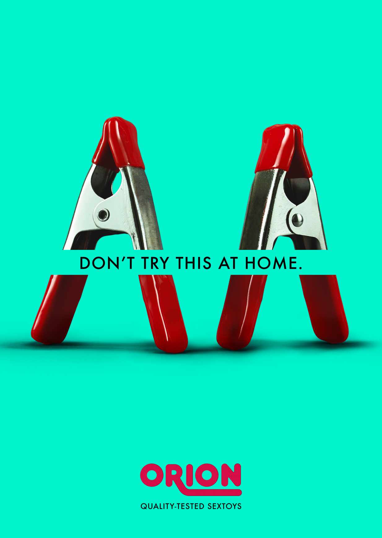 Orion Print Ad - Don’t try this at home, 4