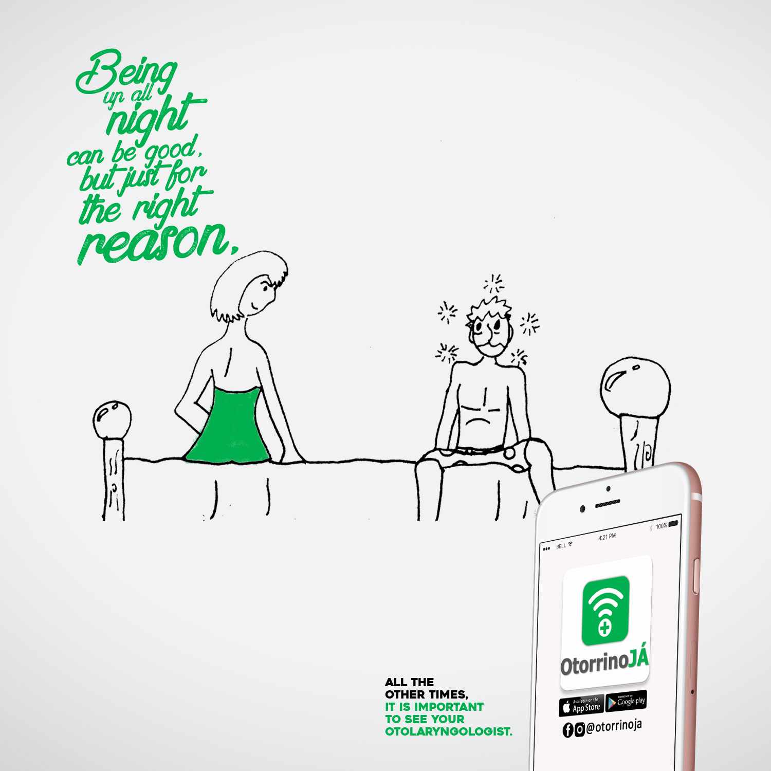 Otorrino Já Print Ad - We Never Know When a Fit May Happen, 4