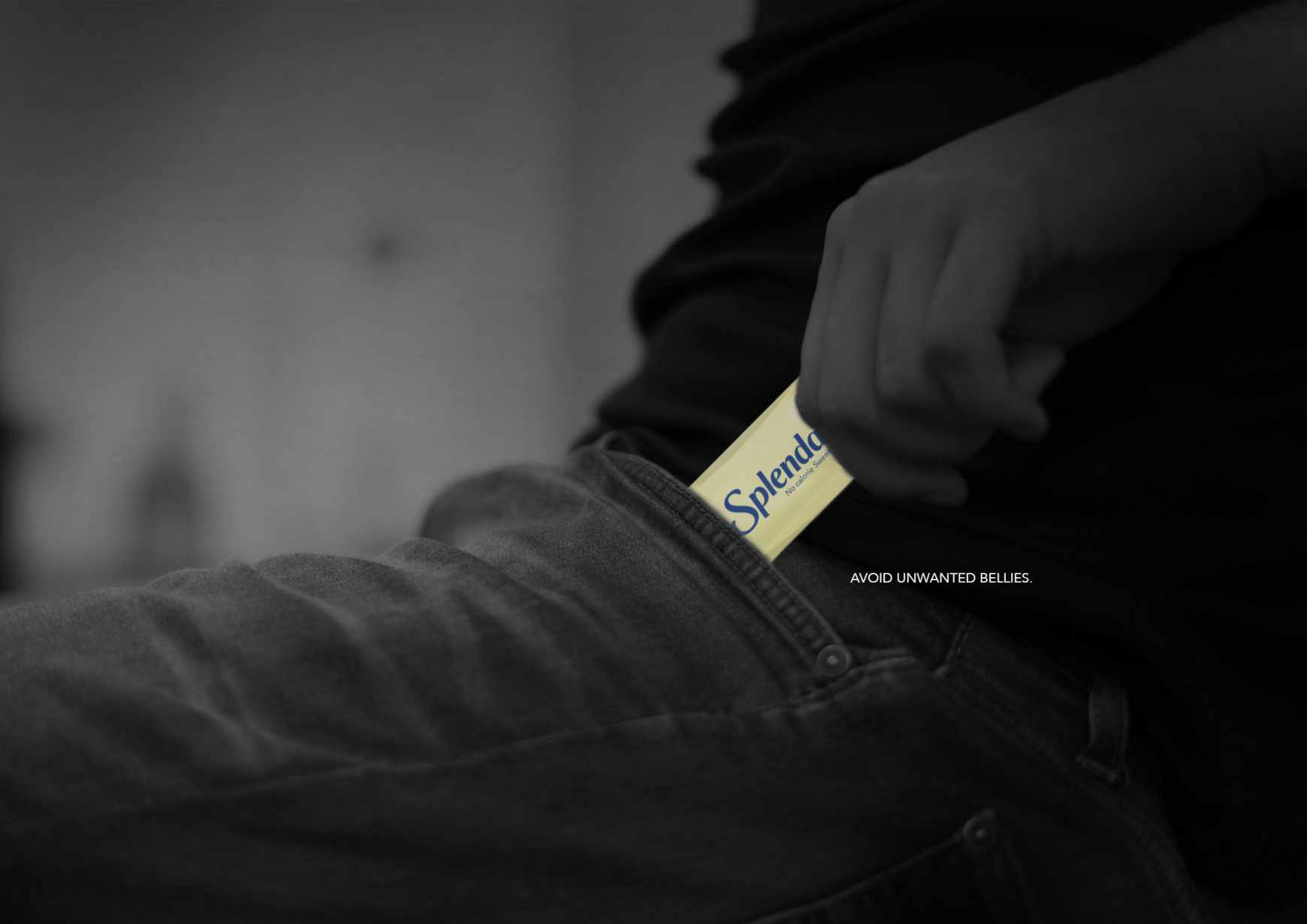 Splenda Print Ad - Unwanted Bellies - Pants
