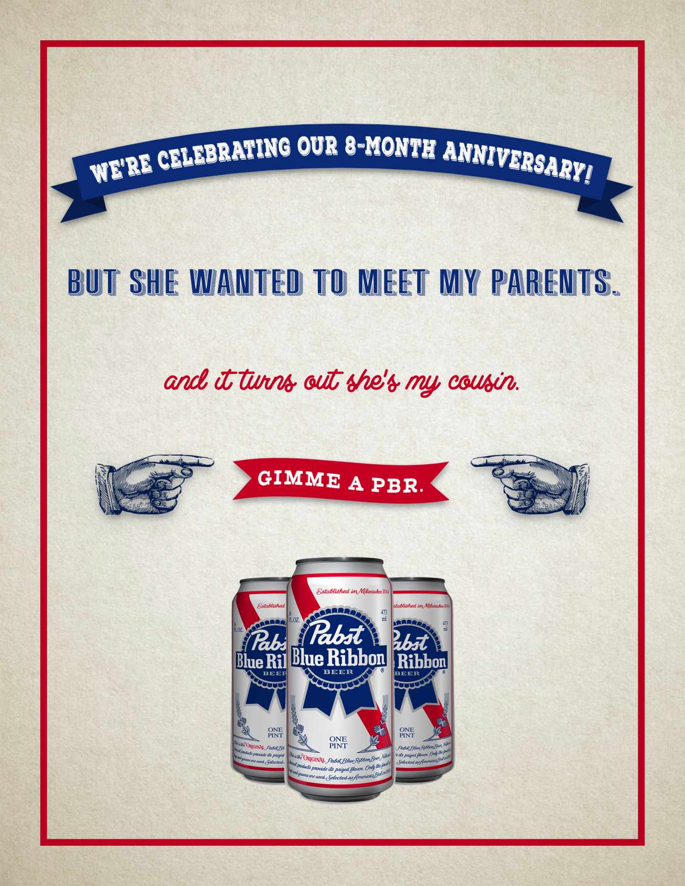 Pabst Blue Ribbon Print Ad - Cousin 