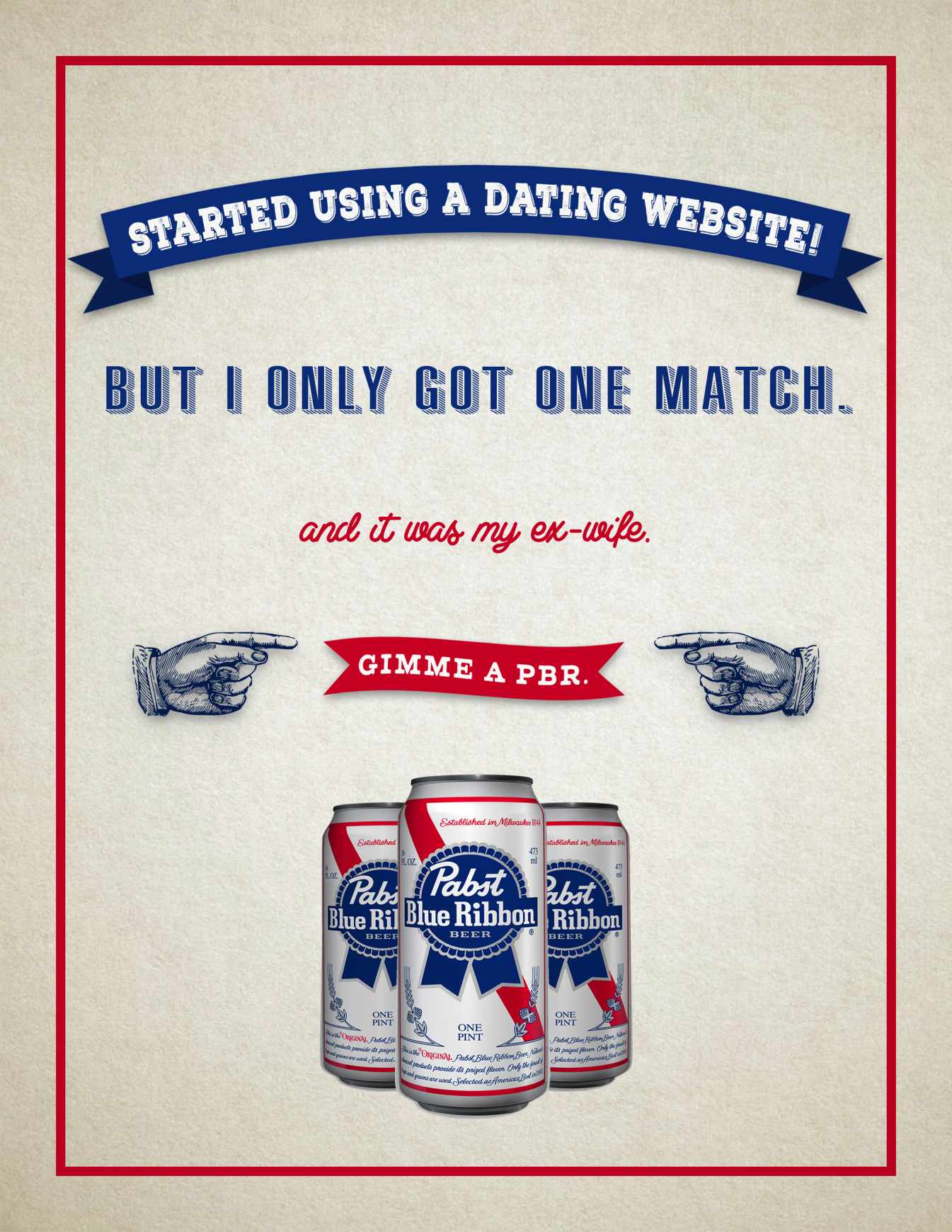 Pabst Blue Ribbon Print Ad - Ex-wife 