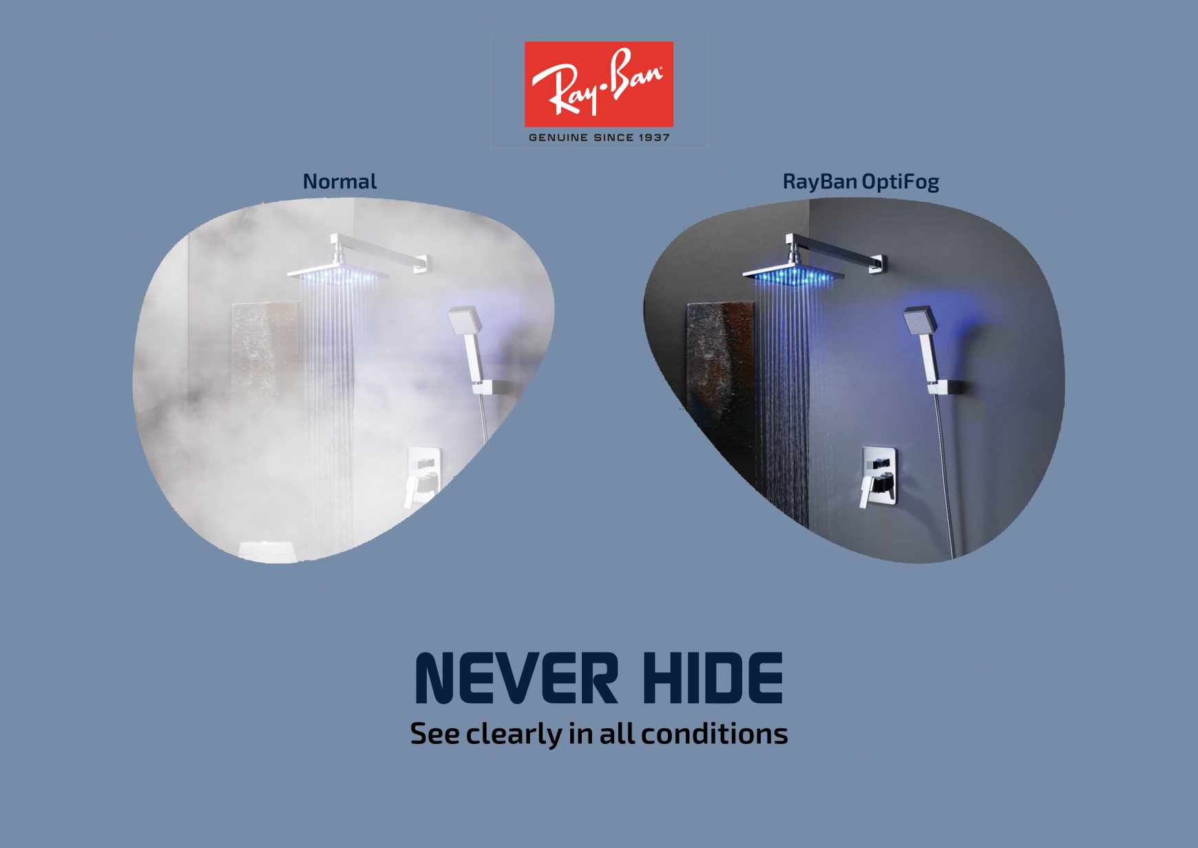 Ray-Ban Print Ad - Never Hide, 2 