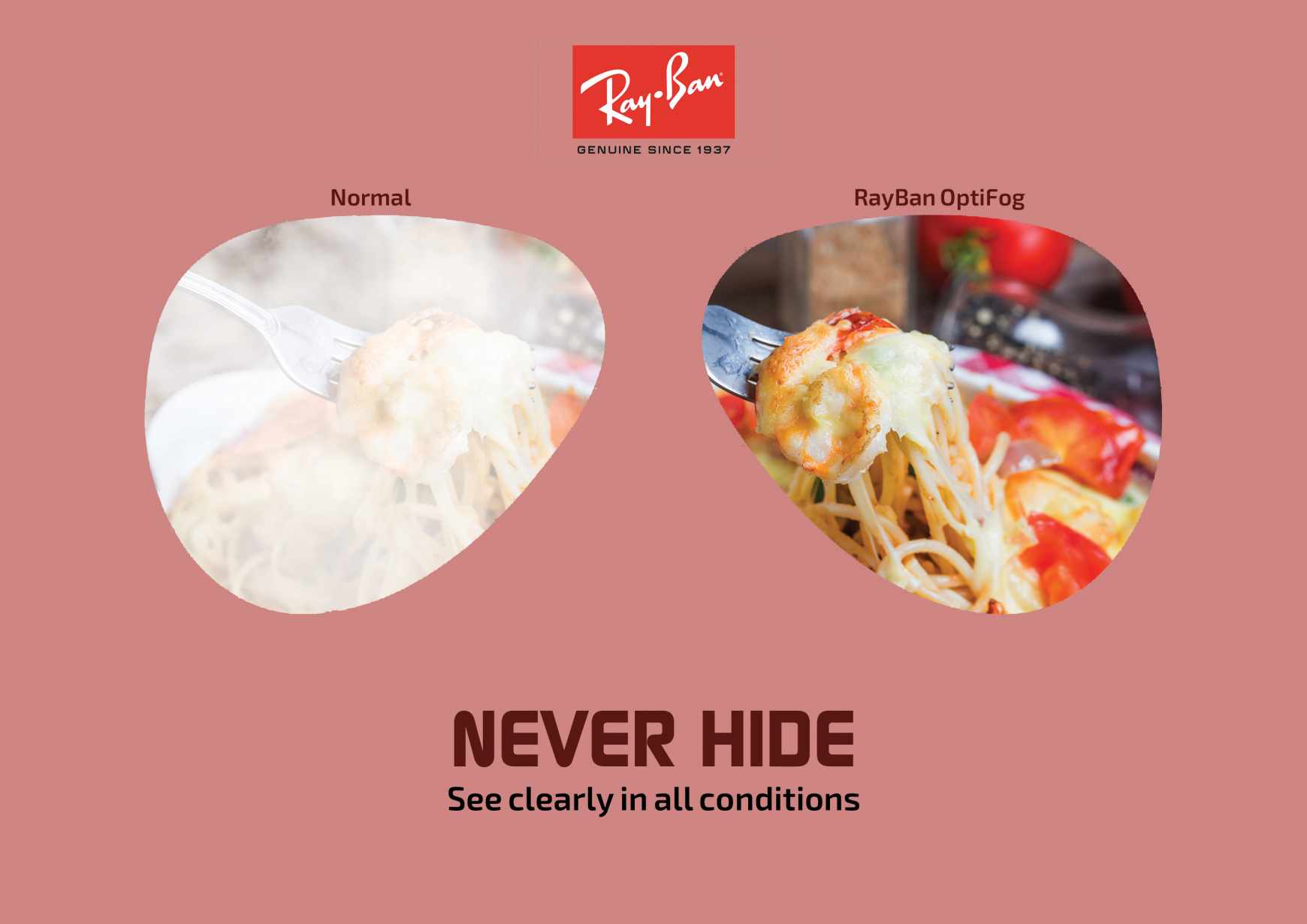Ray-Ban Print Ad - Never Hide, 3