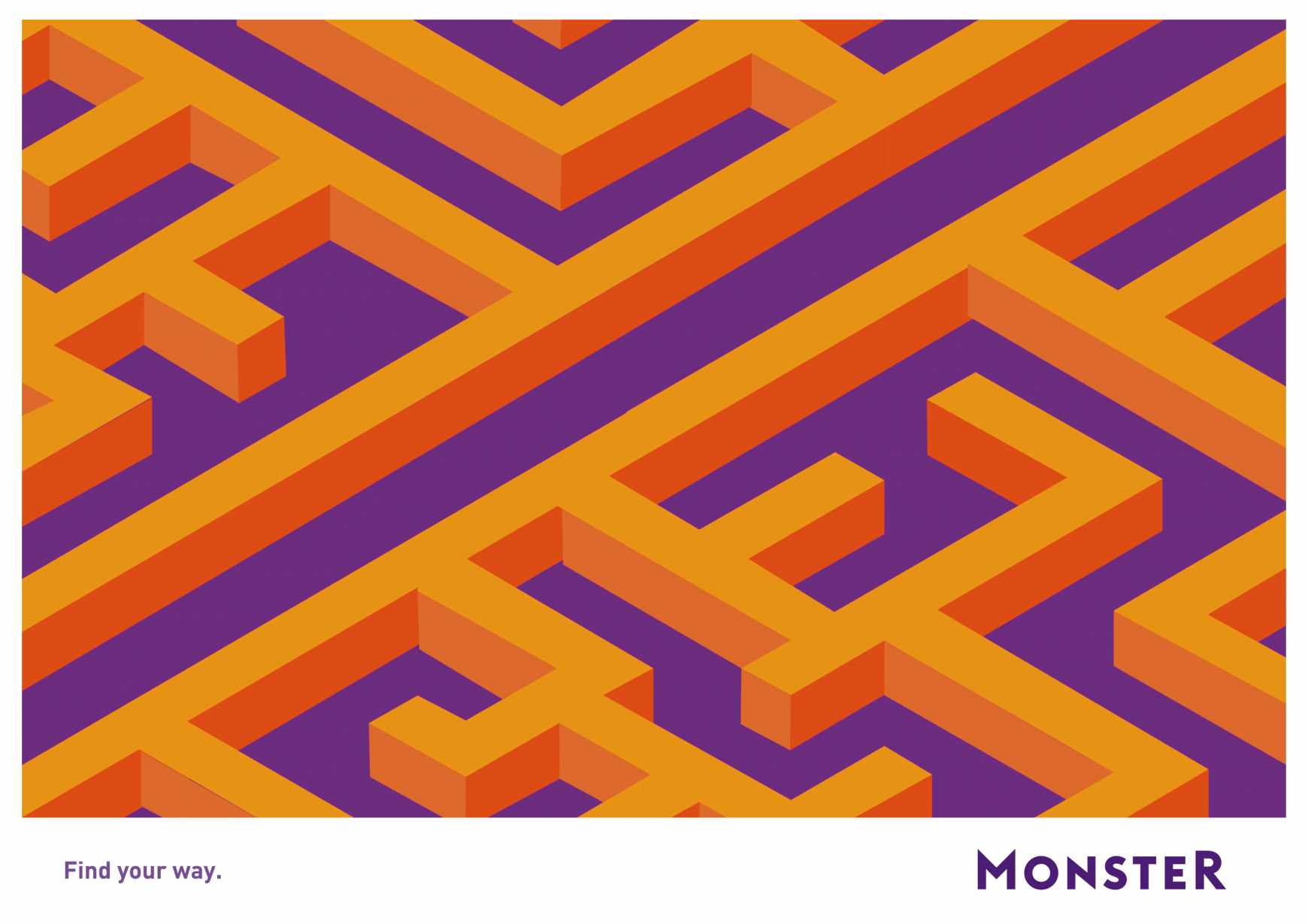 Monster Print Ad - Find your way