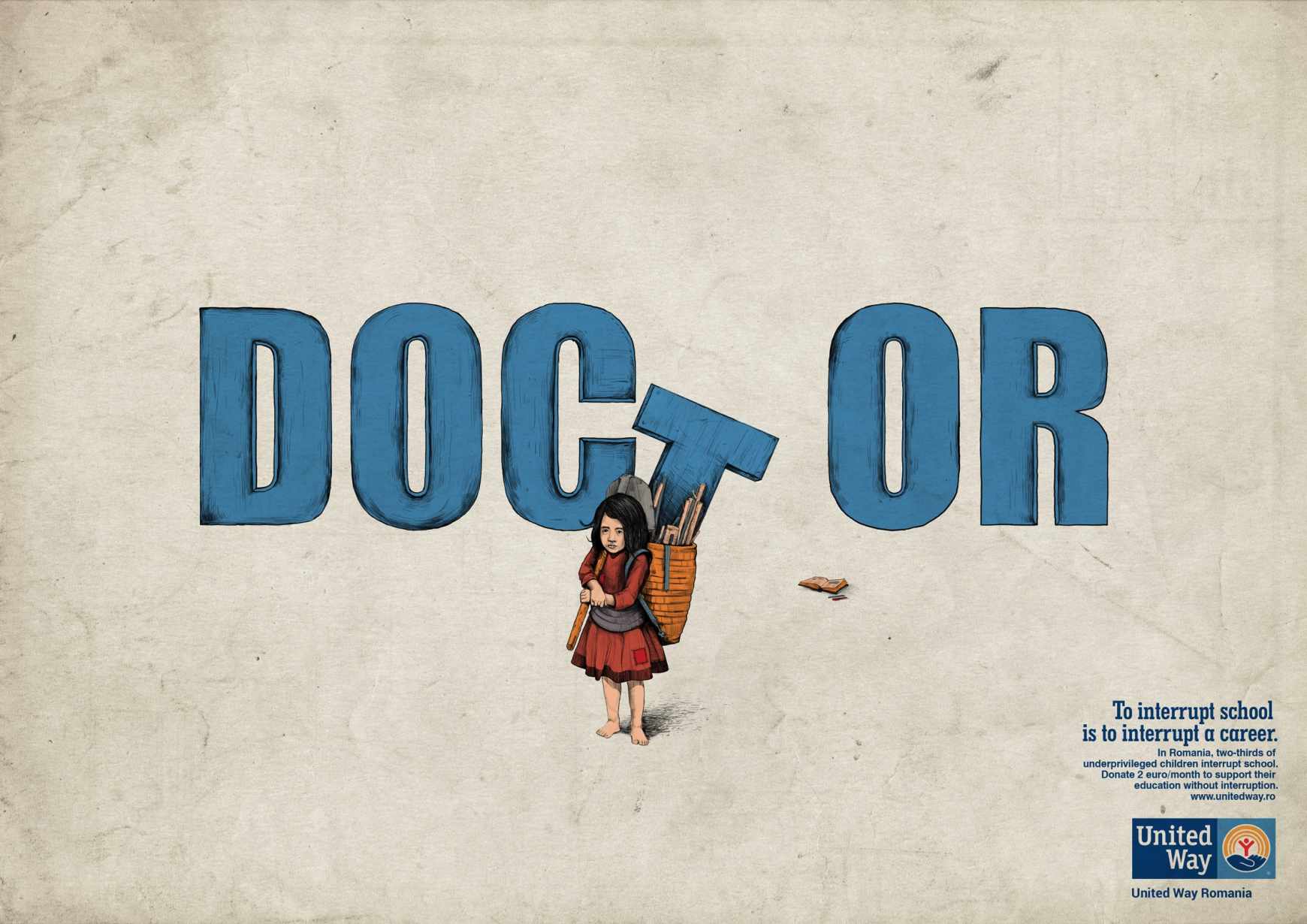 United Way Print Ad - Education Without Interruption - Doctor