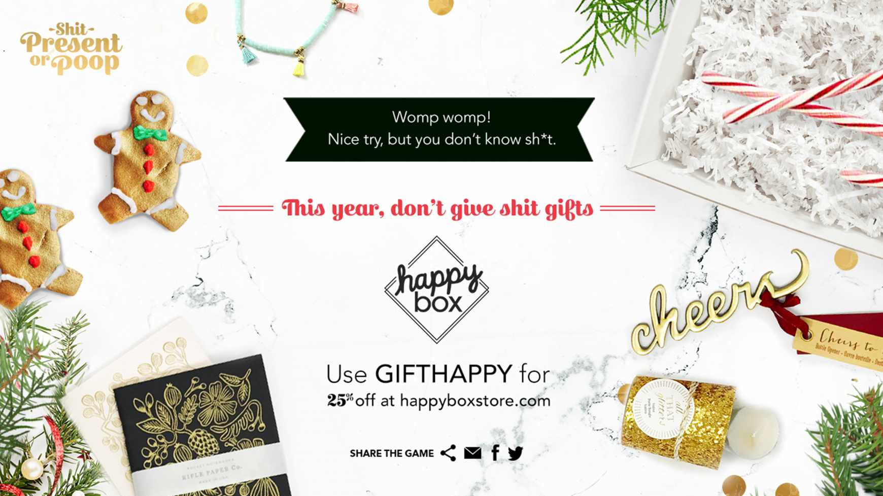 Advertisement by Friends With Brands, United States Happy Box Store Digital Ad - Shit Present or Poop