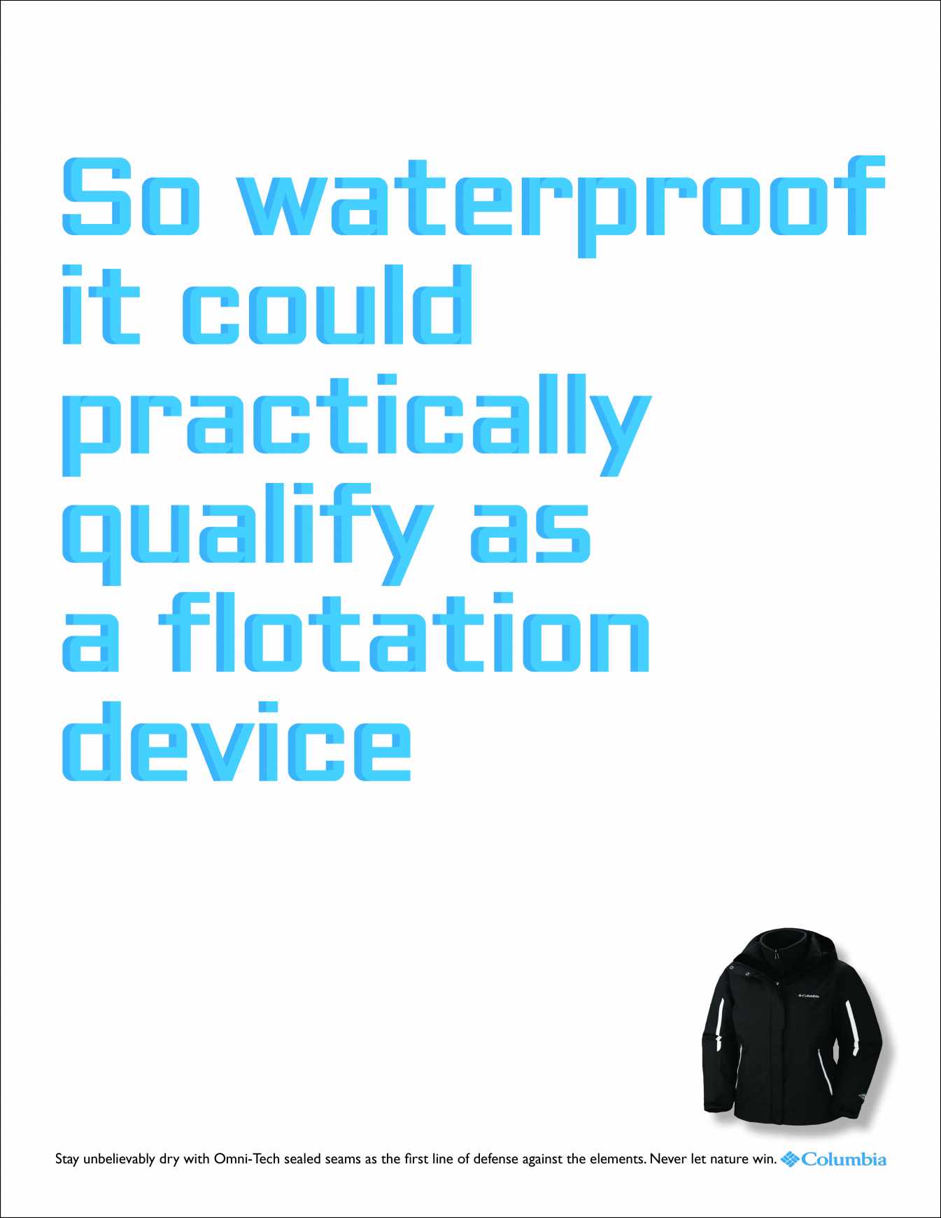Columbia Print Ad - Never Let Nature Win, 4