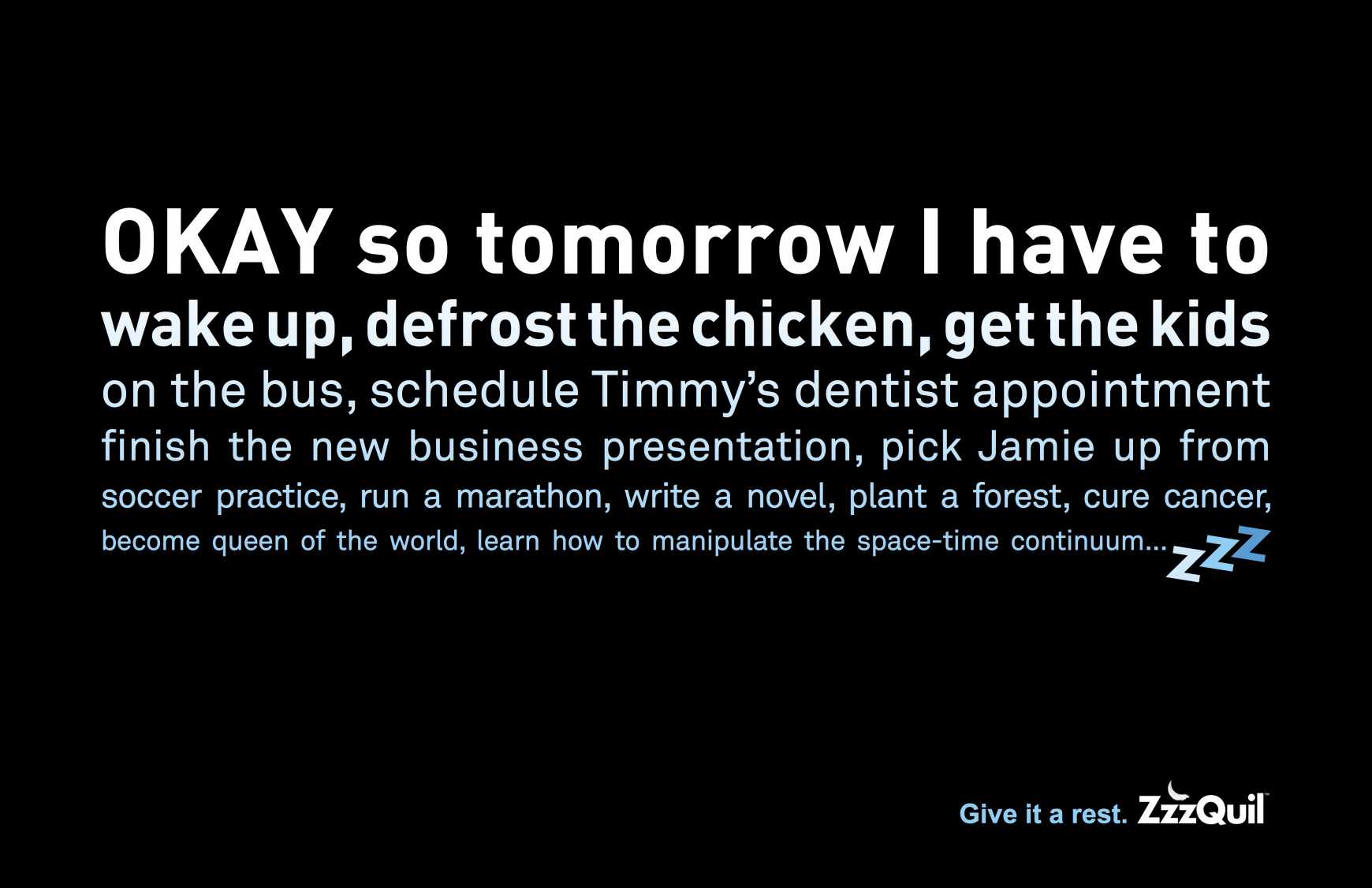 Zzzquil Print Ad - Give it a rest, 2